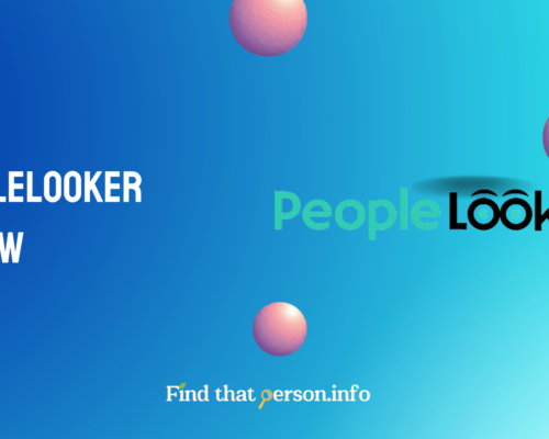 PeopleLooker Review – Is It the Best Available Option? 